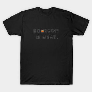 Bourbon Neat Bourbon Tshirt Unisex Tee Shirt